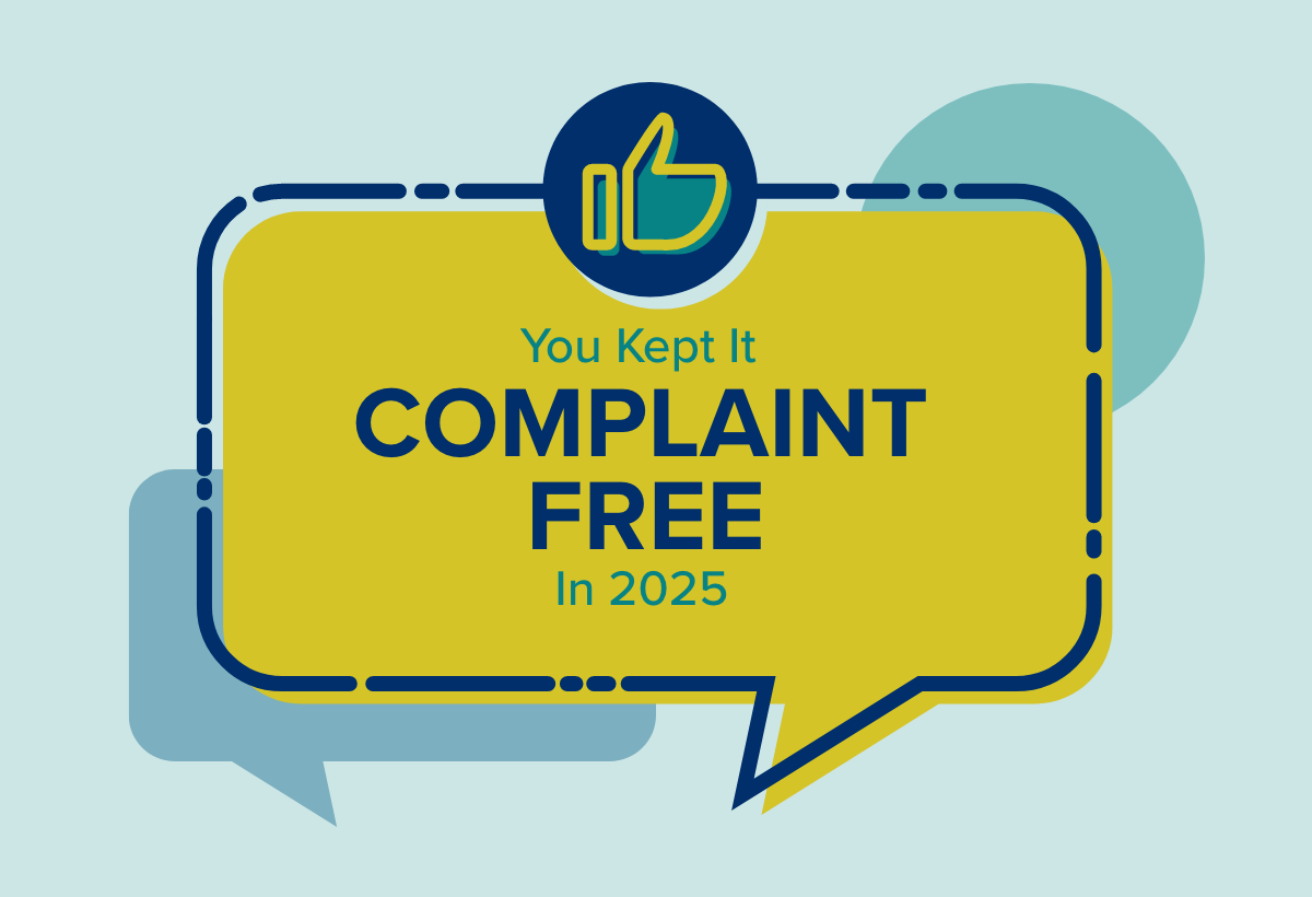 You Kept It Complaint Free In 2025